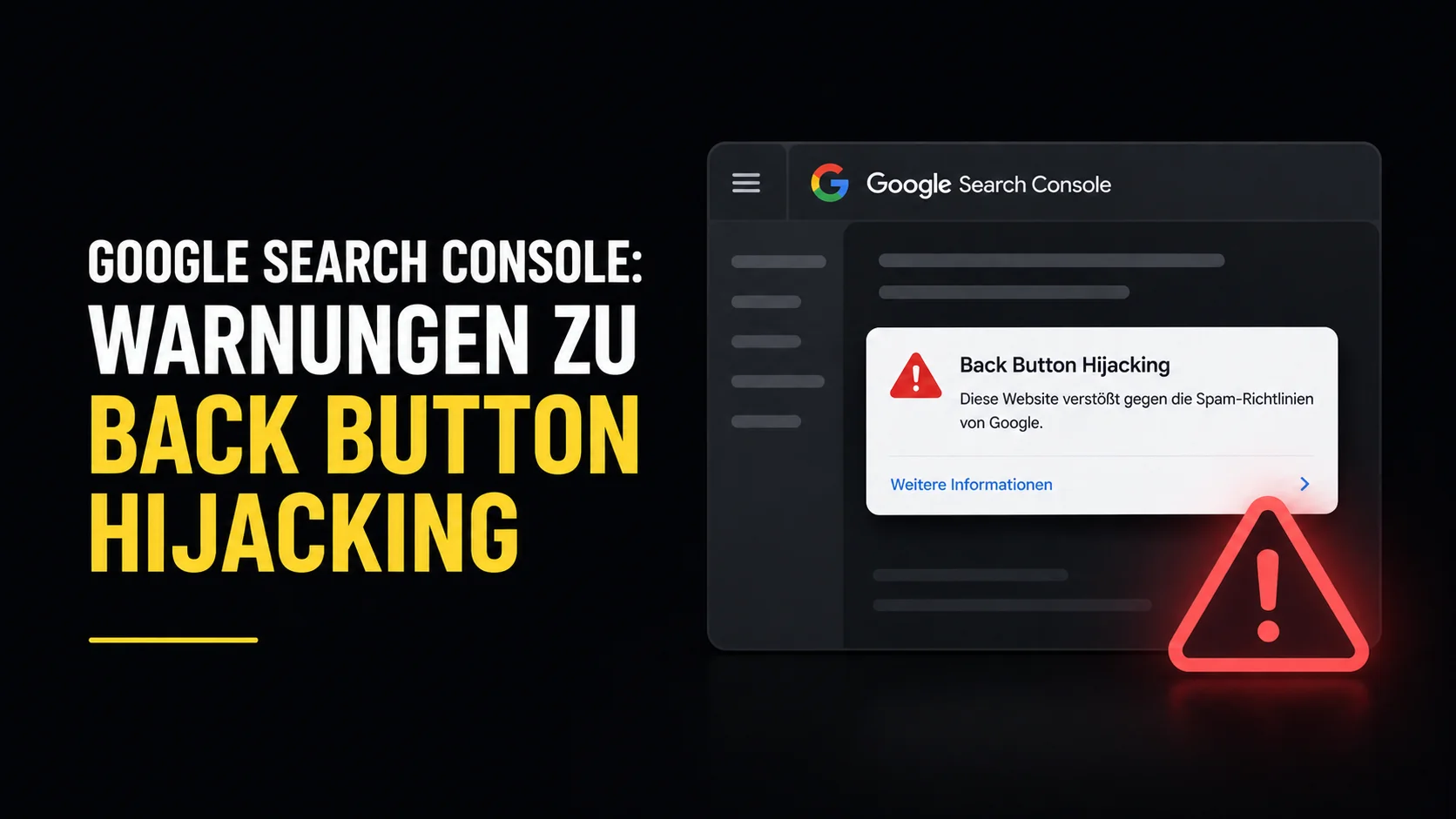 Meldung in der GSC zu Back Button Hijacking